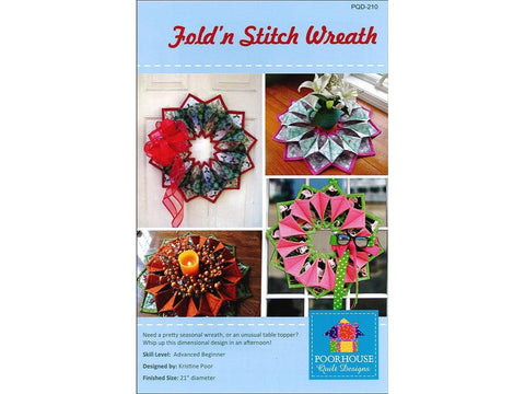 Poorhouse Quilt Designs Fold'n Stitch Wreath Ptrn