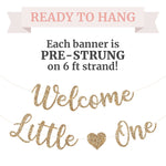 Pre-Strung Welcome Little One Banner - NO DIY - Gold Glitter Baby Shower Gender Reveal Party Banner in Script - Pre-Strung Garland on 6 ft Strand - Gold Gender Neutral Party Decorations & Decor. Did we mention no DIY?