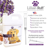 Lillian Ruff High Concentrate Professional Grooming Shampoo for Dogs with Hydrating Essential Oils – 30:1 Concentration for Bathing System - Clean, & Deodorize Dry, Sensitive Skin (Gallon/Pump) Gallon With Pump