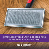 Ryan's Pet Supplies Paw Brothers Flat Slicker Brush for Dogs, Stainless Steel Pins, 4.5 x 2 inches, Large
